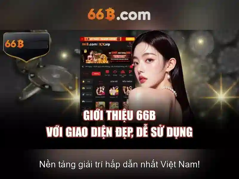 66b ở các lĩnh vực và tiềm năng